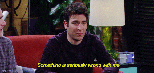 ted-mosby-something-wrong-with-me
